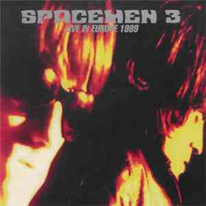 Spacemen 3 - Live In Europe 1989 album flac