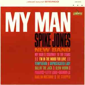 Spike Jones New Band - My Man album flac