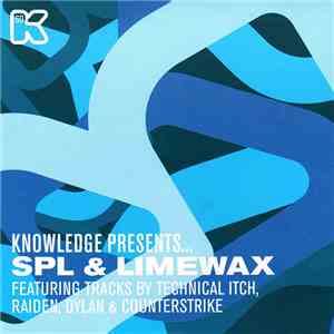SPL & Limewax - Knowledge Presents SPL & Limewax album flac