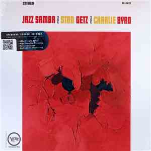 Stan Getz / Charlie Byrd - Jazz Samba album flac