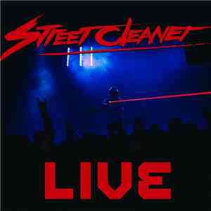 Street Cleaner - Live album flac