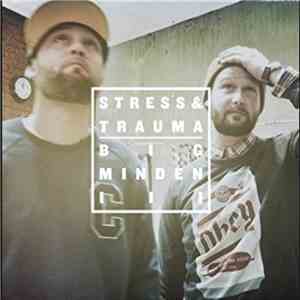 Stress & Trauma - Big Minden 3 album flac