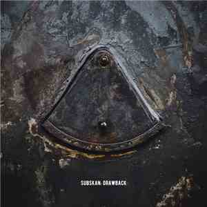 Subskan - Drawback album flac