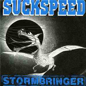 Suckspeed - Stormbringer album flac