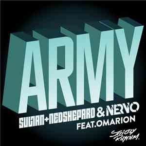 Sultan + Ned Shepard & NERVO Feat. Omarion - Army album flac