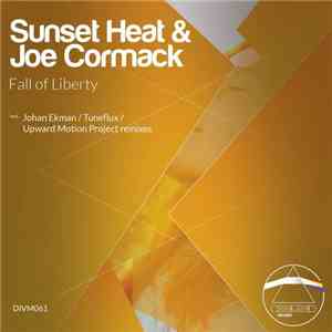 Sunset Heat & Joe Cormack - Fall Of Liberty album flac