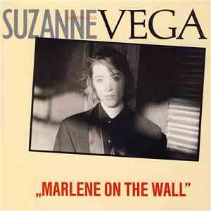 Suzanne Vega - Marlene On The Wall / Neighborhood Girls album flac