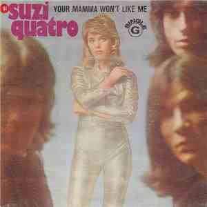 Suzi Quatro - Your Mamma Won't Like Me album flac