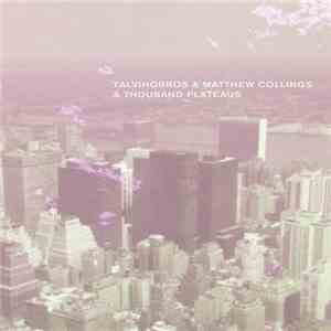 Talvihorros & Matthew Collings - A Thousand Plateaus album flac