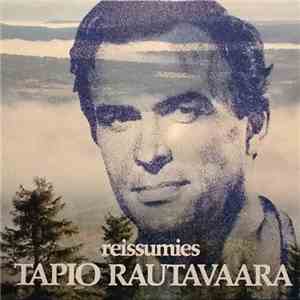 Tapio Rautavaara - Reissumies album flac