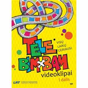 Tele Bim-Bam - Visų Laikų Geriausi Tele Bim-Bam Videoklipai. I Dalis album flac