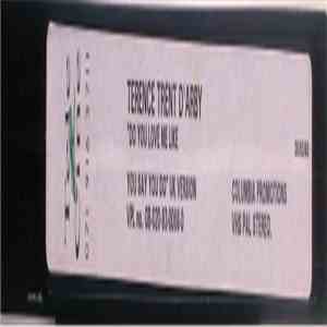 Terence Trent D'Arby - Do You Love Me Like You Say You Do album flac