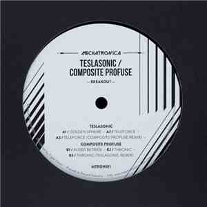 TeslaSonic / Composite Profuse - Breakout album flac