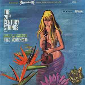 The 20th Century Strings - Volume 1: Premiere Performance album flac