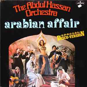 The Abdul Hassan Orchestra - Arabian Affair album flac