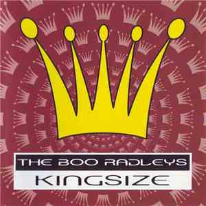The Boo Radleys - Kingsize album flac