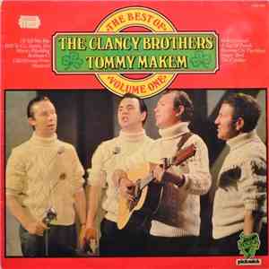 The Clancy Brothers & Tommy Makem - The Best Of The Clancy Brothers And Tommy Makem Volume One album flac