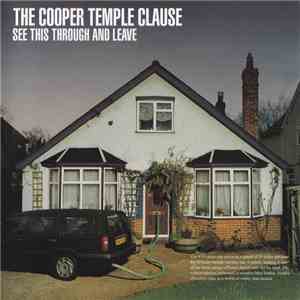 The Cooper Temple Clause - See This Through And Leave album flac