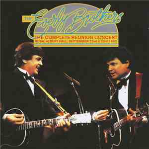 The Everly Brothers - The Complete Reunion Concert album flac