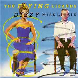 The Flying Lizards - Dizzy Miss Lizzie album flac