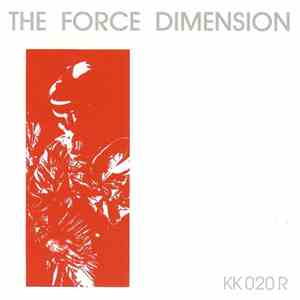 The Force Dimension - The Force Dimension album flac