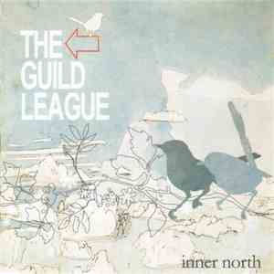 The Guild League - Inner North album flac