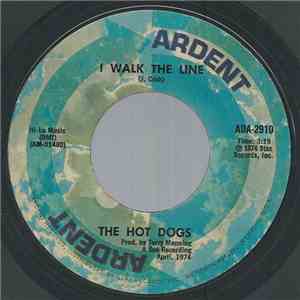 The Hot Dogs - I Walk The Line album flac