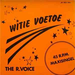 The R. Voice - Witie Voetoe album flac