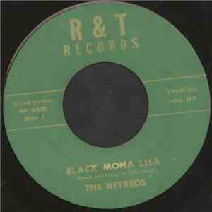 The Retreds - Black Mona Lisa / Johnny Be Good album flac