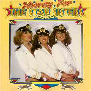 The Star Sisters - Hooray For The Star Sisters album flac