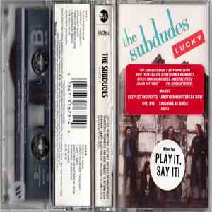The Subdudes - Lucky album flac