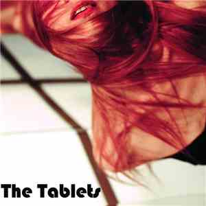 The Tablets - Tablets album flac
