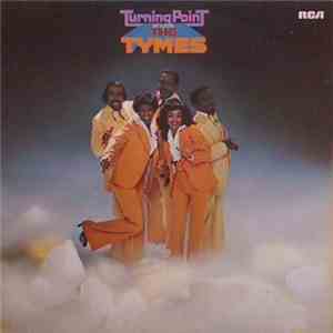 The Tymes - Turning Point album flac