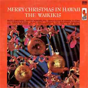 The Waikikis - Merry Christmas In Hawaii album flac
