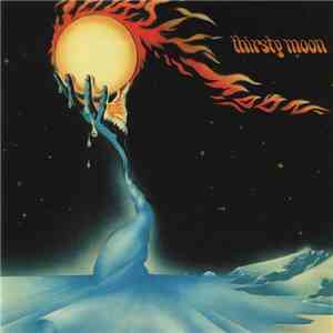 Thirsty Moon - Thirsty Moon album flac