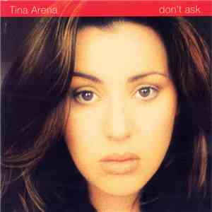 Tina Arena - Don't Ask album flac