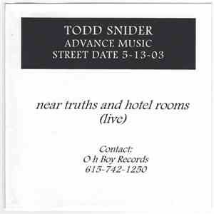 Todd Snider - Near Truths And Hotel Rooms (Live) album flac