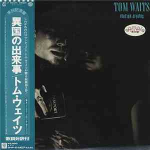 Tom Waits - Foreign Affairs album flac