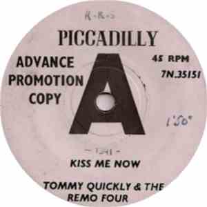 Tommy Quickly & The Remo Four - Kiss Me Now album flac