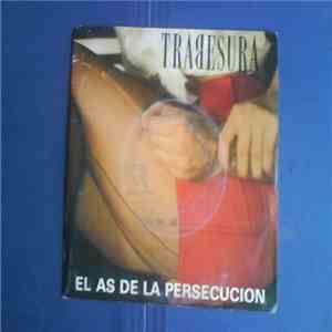 Trabesura - El As De La Persecución album flac