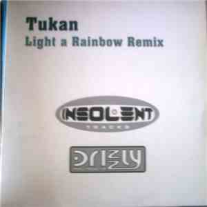 Tukan - Light A Rainbow Remix album flac