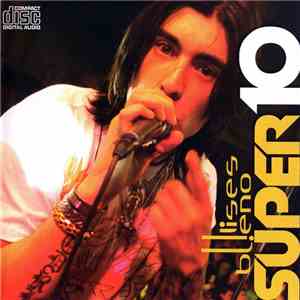 Ulises Bueno - Super 10 album flac
