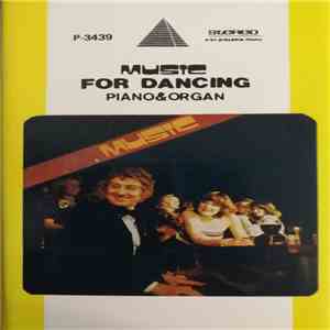 Unknown Artist - Music For Dancing (Piano & Organ) Vol.1) album flac