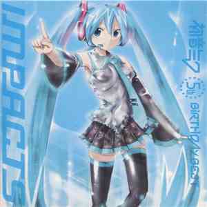 Various - 初音ミク 5th Birthday Best Impacts album flac