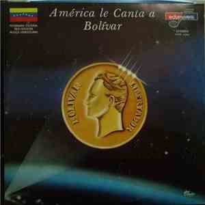 Various - America Le Canta A Bolivar album flac