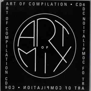 Various - Art Of Compilation CD 6 album flac