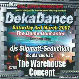 Various - DekaDance 'The Warehouse Concept' album flac