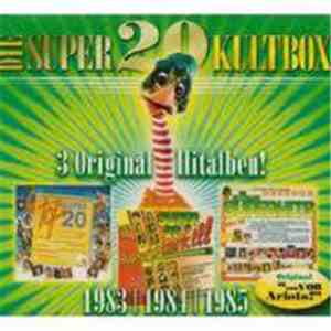 Various - Die Super 20 Kultbox - 1983 | 1984 | 1985 album flac