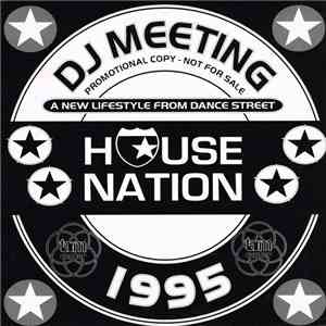 Various - DJ Meeting 1995 (A New Lifestyle From Dance Street) album flac