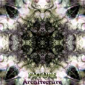 Various - Future Architecture album flac